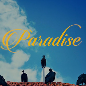 Paradise (Explicit)