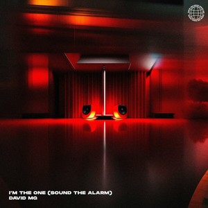 I'm The One (Sound The Alarm)