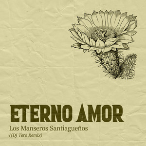 Eterno Amor (DJ Tero Remix)