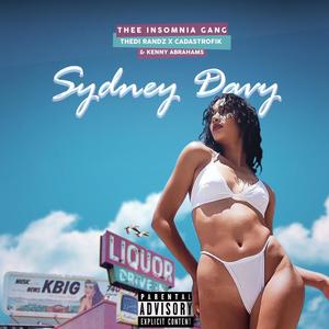 Sydney Davy (feat. Kenny Abrahams, Thedi Randz & Cadastrofik)