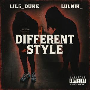 Diffrent style (feat. Lulnik_)