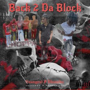 Back 2 Da Block (Explicit)