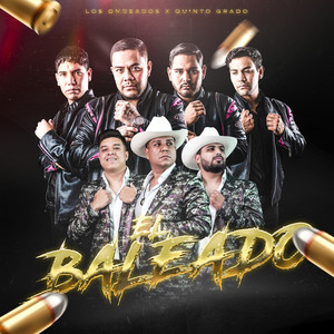 El Baleado (Explicit)