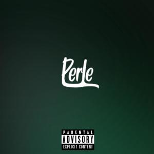 Perle (Explicit)