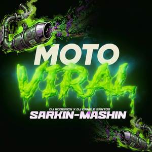 Moto Viral (Sarkin Mashin)