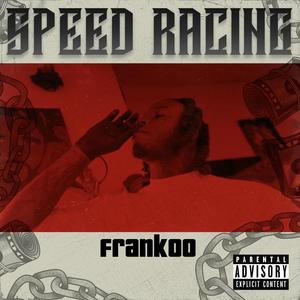 Speed racing (Explicit)