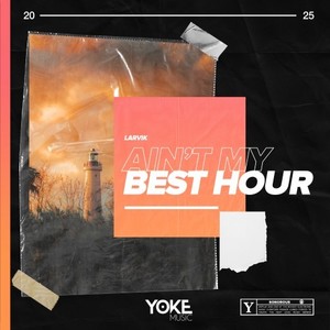 Ain't My Best Hour