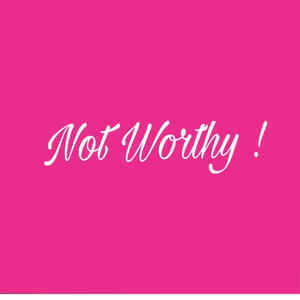 Not Worthy! (Explicit)