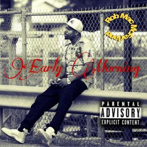 Early Morning (Explicit)