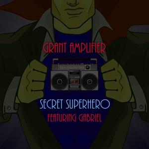 Secret Superhero (feat. Gabriel Cafa)