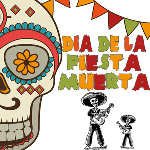 Dia de la Fiesta Muerta