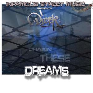 Chasin Dreams (Explicit)