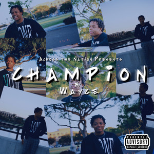 Champion (Explicit)