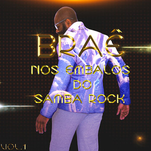 Nos Embalos Do Samba Rock, Vol.1