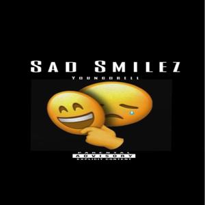 Sad Smilez (Explicit)