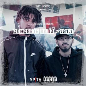 Concrete Barz #191.1 (feat. Jayd3n & Silen) (Explicit)