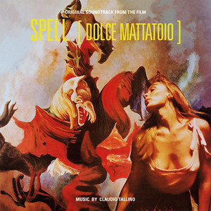 Spell "Dolce Mattatoio" (Original Motion Picture Soundtrack)