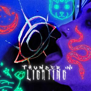 Thunder N Lightning (Explicit)