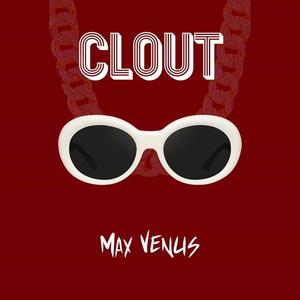 Clout (Explicit)