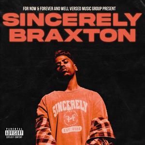 Sincerely Braxton (Explicit)