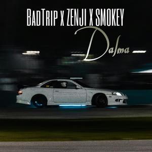 Dalma (feat. ZENJI & Smokey) [Explicit]