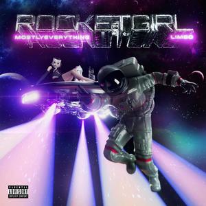 Rocket Girl (Explicit)