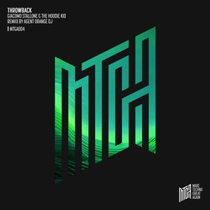 Throwback (Agent Orange DJ Remix)
