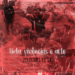 Vida Vivência e Arte (Explicit)