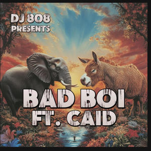 Bad Boi (feat. Caid) (Explicit)