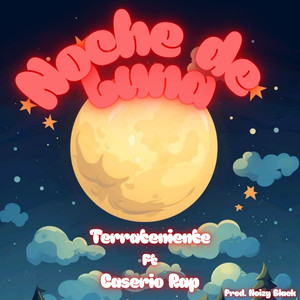 Noche de Luna (Explicit)
