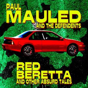 Red Beretta and Other Absurd Tales (Explicit)