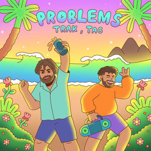 Problems(feat. Tac) (Explicit)