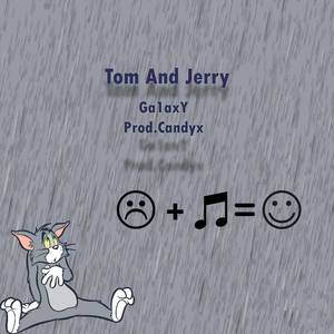 Tom And Jerry (Explicit)