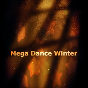 Mega Dance Winter (55 Now House Electro EDM Minimal Progressive Extended Tracks for DJs Session and Live Set)