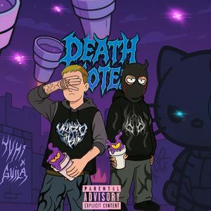 DEATH NOTES (feat. Guila) (Explicit)