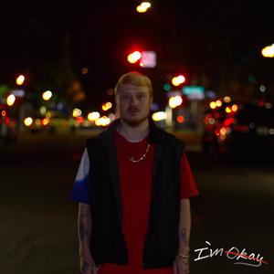 I'm Okay (Explicit)