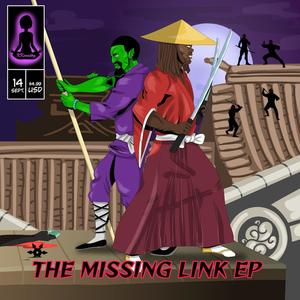 The Missing Link EP (Explicit)