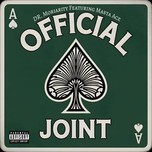 Official Joint (feat. Masta Ace) (Explicit)
