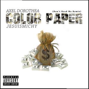 Color Paper (feat. Jesuismichy) [Explicit]