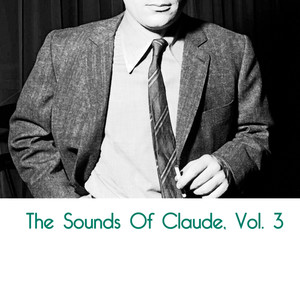 The Sounds Of Claude, Vol. 3