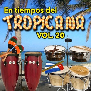 En Tiempos del Tropicana, Vol. 20