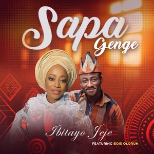 Sapá Genge (feat. Bois Olorun)