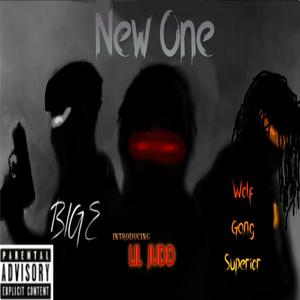 New One (Introding lil Judd) (Explicit)