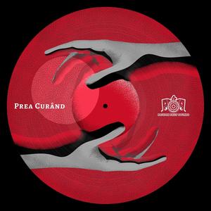 Prea Curând (feat. Caradja)