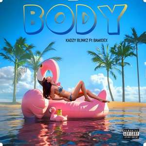 BODY (feat. Bamidex) [Explicit]