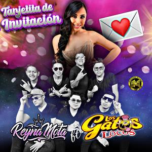 Tarjetita de Invitación (feat. Reyna Mota) (Explicit)