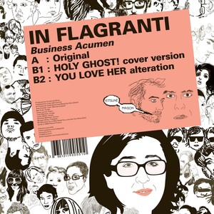 In Flagranti - Business Acumen (YOU LOVE HER Alteration)