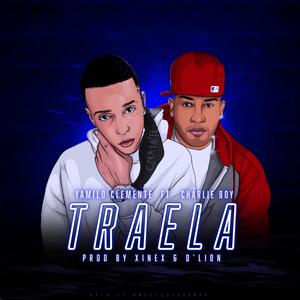 Traela (feat. Charlie Boy)