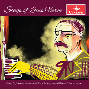 Songs of Louis Vierne