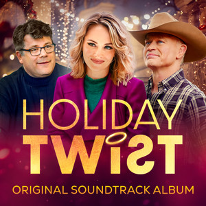 Holiday Twist (Original Motion Picture Soundtrack)